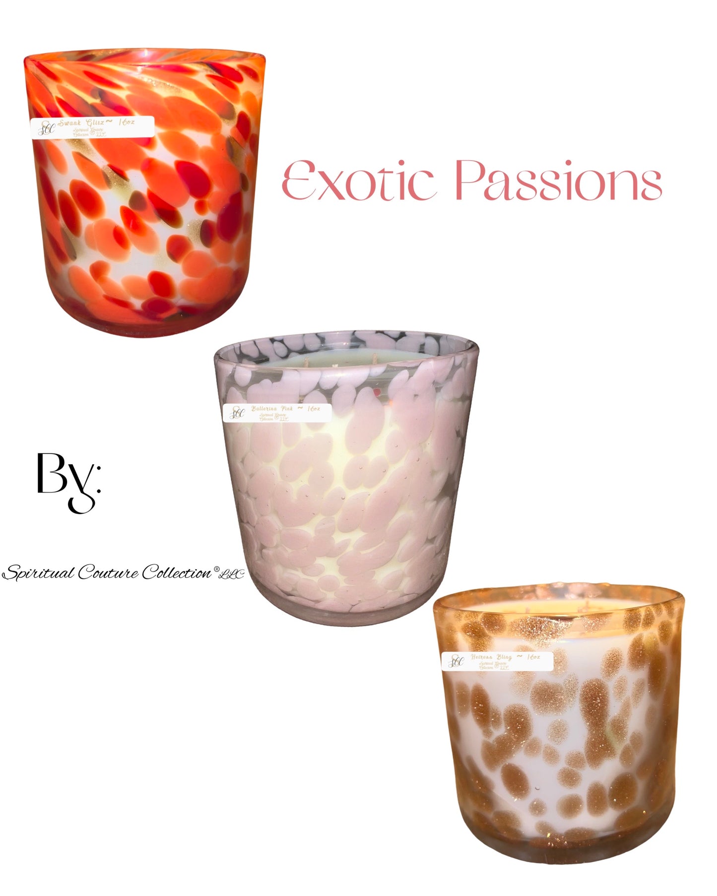 Exotic Passions Collection 16oz by Spiritual Couture Collection®LLC