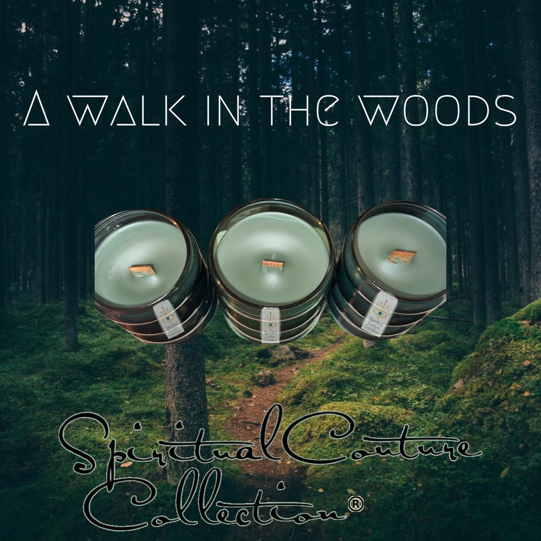 A Walk in The Woods 8oz candle by Spiritual Couture Collection®️ Spiritual Couture Collection®